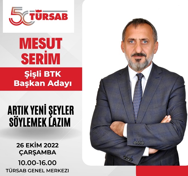 Şişli BTK Başkanlığına aday olan Mesut Serim