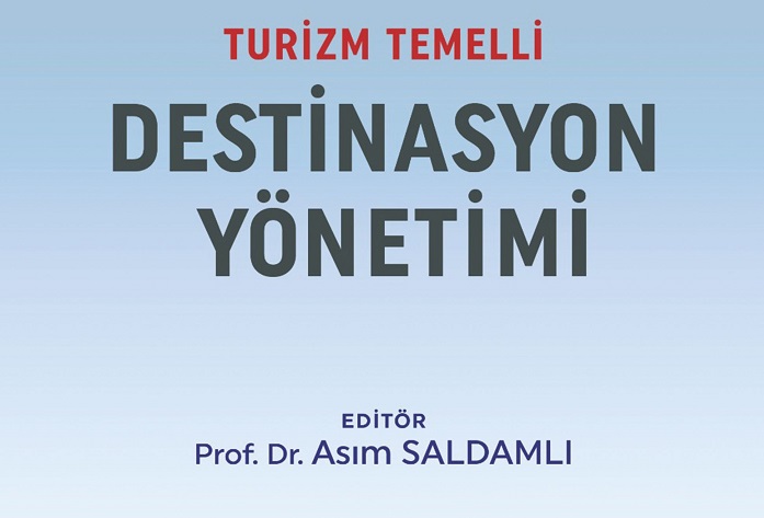 TDGD'den Turizm Sektörüne Yeni Kaynak: Turizm Temelli Destinasyon Yönetimi Kitabı Yayınlandı