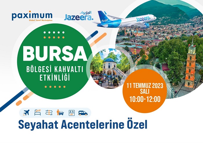 Paximum ve Jazeera Airways, Bursa'daki Seyahat Acenteleriyle Buluşuyor