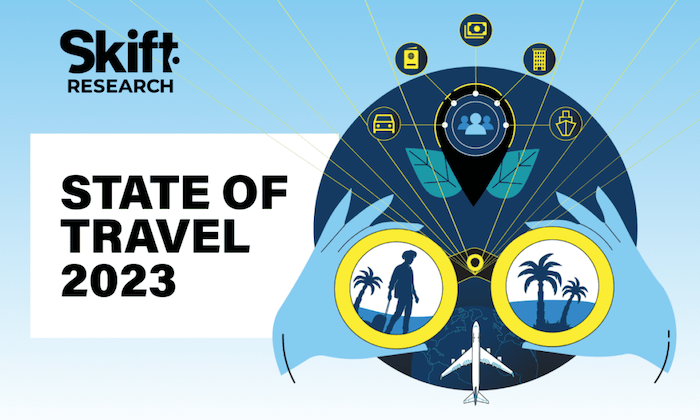 Skift 2023 State of Travel Report