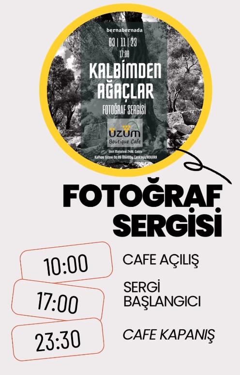 3 Kasım saat 17.00’da açılışı yapılacak olan Fotoğraf Sanatçısı Berna Bernada’nın “Kalbimden Ağaçlar” sergisi için tüm Ankaralı sanatseverleri kafesinde ağırlamayı iple çekiyor.